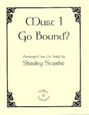 Must I Go Bound, arr. by Shirley Starke