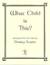 What Child Is This, arr. by Shirley Starke